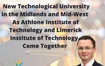 Minister Patrick O’Donovan has today welcomed the establishment of a new Technological University in the Midlands and Mid-West.